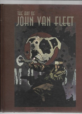 The Art of John Van Fleet　ジョン・ヴァン・フリート The Art of John Van Fleet / SIGNED / NOT Personalized! / 1ST ED