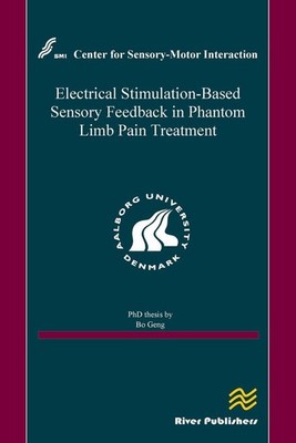 Electrical Stimulation-Based Sensory Feedback in Phantom Limb Pain Treatment by