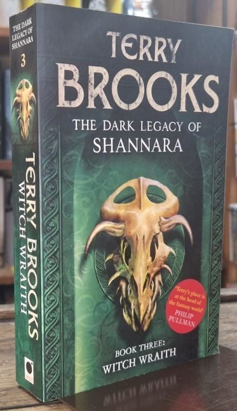 Witch Wraith: Book 3 of The Dark Legacy of Shannara : Terry Brooks