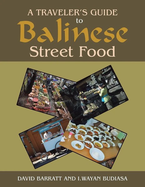 A Traveler's Guide To Balinese Street Food David Barratt (U. A.) Taschenbuch-image