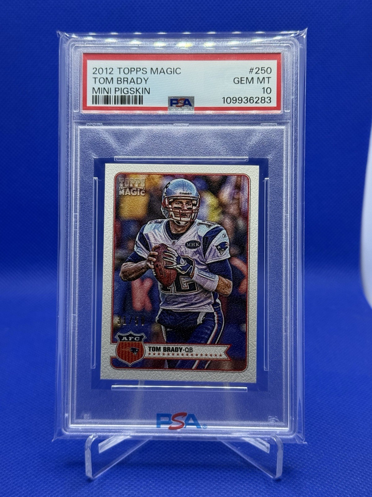 Tom Brady 2012 Topps Magic /50 PSA 10 Mini Pigskin #250 Patriots