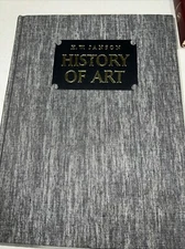HISTORY OF ART by H.W. Janson Prentice-Hall Inc and Harry N Abrams 1969