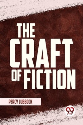 CRAFT OF FICTION by LUBBOCK, PERCY Paperback Self Help Business