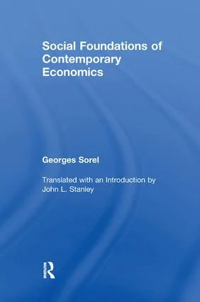 Social Foundations of Contemporary Economics