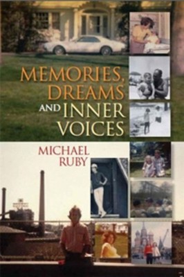 Michael Ruby Memories, Dreams and Inner Voices (Taschenbuch)