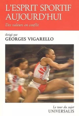 L'Sportgeist heute'heute: Werte im Konflikt, Georges Vigarel