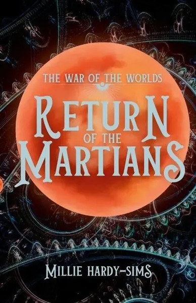 Return Of The Martians A Sequel To The War Of The Worlds Hardy-Sims (U. A.) Buch-image