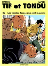 Tif et Tondu, Band 43: Die alten Damen mit hundert Häusern, Denis Lapière und A