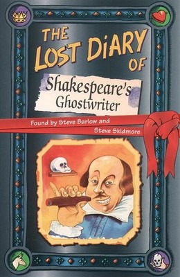 The Lost Diary of Shakespeare s Ghost..., Barlow, Steve