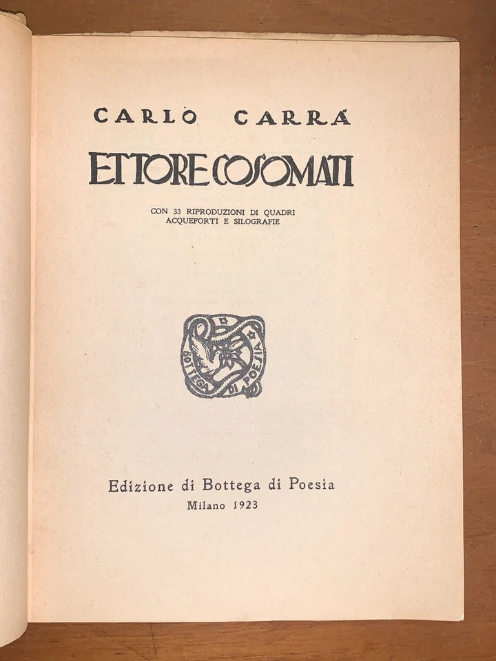 CARLO CARRà - ETTORE COSOMATI - BOTTEGA DI POESIA IN MILANO - 1923 - Immagine 2 di 2