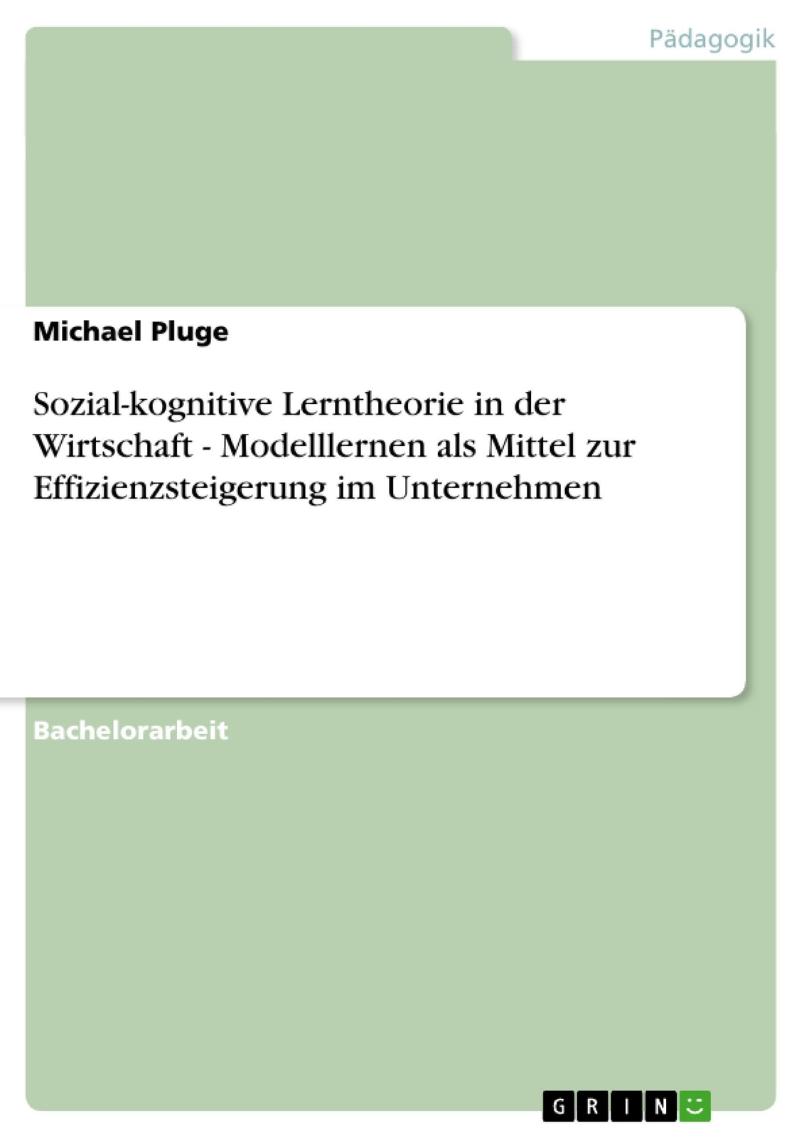 Thumbnail - Sozial-kognitive Lerntheorie In Der Wirtschaft - Modelllernen Als