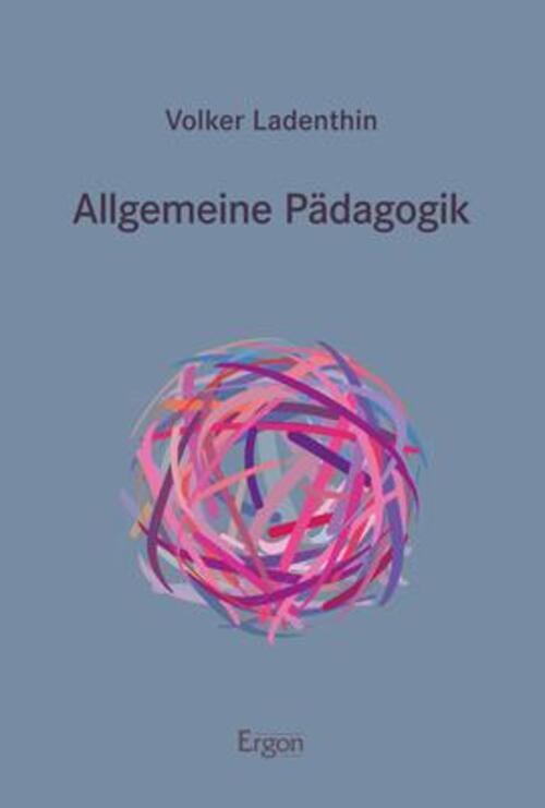 Thumbnail - Allgemeine Pädagogik | Volker Ladenthin | Taschenbuch | Broschiert |