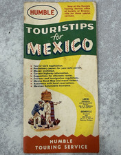 Humble Touring Service Touristips for Mexico Advertising Booklet Gas & Oil
