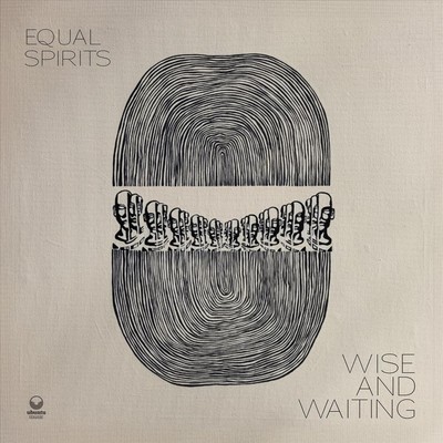 EQUAL SPIRITS WISE AND WAITING NEW CD