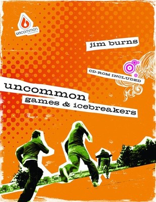 Uncommon Games and Icebreakers,Jim Burns