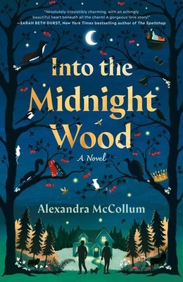 Into the Midnight Wood | Alexandra McCollum | englisch