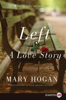 Left LP Mary Hogan Taschenbuch Kartoniert / Broschiert Englisch 2023 Harperluxe