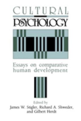 Cultural Psychology : Essays on Comparative Human Development Pap