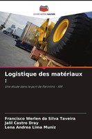 Logistique Des MatéRiaux : Une éTude Dans Le Port De Parintins - Am Taschenbuch