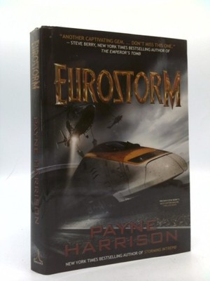 Eurostorm  (1st Ed, Signed) by Payne Harrison