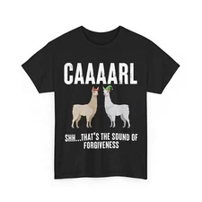 Llama CAAAARL Shirt, Llama Lovers Women Men Zookeeper T-Shirt