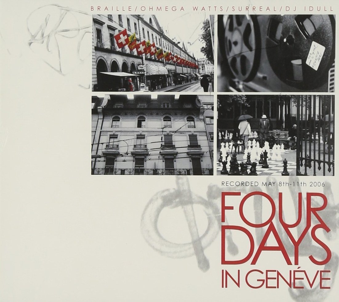 Ohmega Watts,surreal,braille 4 Days in Geneva