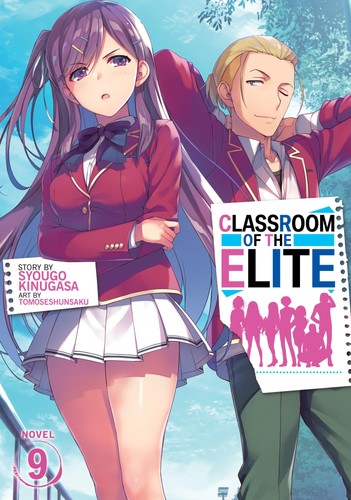 Classroom of the Elite (Light Novel) Vol. 9, Kinugasa, Syougo, Excellent Book