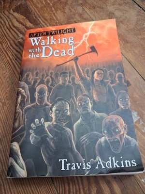 After Twilight: Walking With The Dead