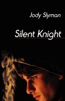 Silent Knight Jody Slyman Taschenbuch Kartoniert / Broschiert Englisch 2006