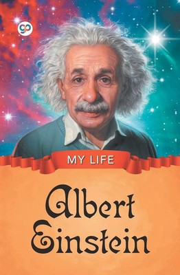 Gp Editors | My Life | Taschenbuch | Englisch (2018) | Albert Einstein