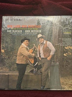 Dan Blocker & John Mitchum   Our Land, Our Heritage (RCA Victor Dynagroove, EX)
