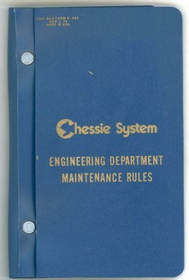 1995 Chessie System Engineering Department Maintenance Rules Railroad Manual