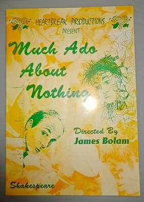 Viel Lärm um nichts 1993 Theaterprogramm James Bolam Heartbreak Prod