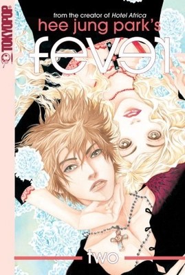 Fever Volume 2, Hee Jung Park, Acceptable Book