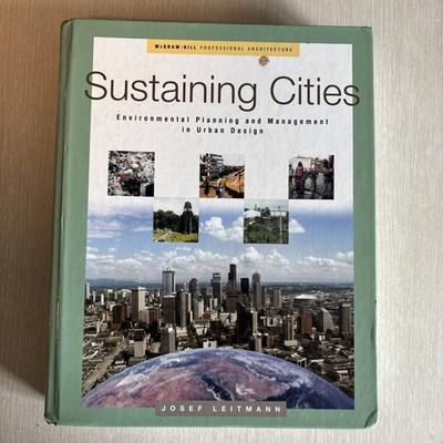 Sustaining Cities: Environmental Planning and Management in Urban Design