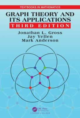 Graph Theory and Its Applications [Textbooks in Mathematics]