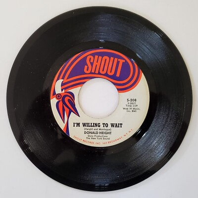 DONALD HEIGHT I'm Willing to Wait / Three Hundred and Sixty Five Days 45 rpm NM
