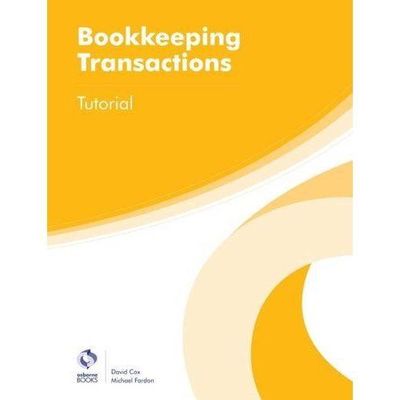 Bookkeeping Transactions Tutorial by David Cox, Michael Fardon (Paperback, 2016)