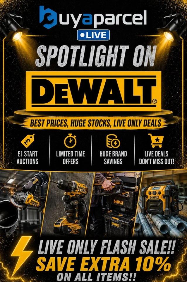 Buyaparcel LIVE Spotlight on Dewalt | £1 Auctions | Live ONLY Flash Sale