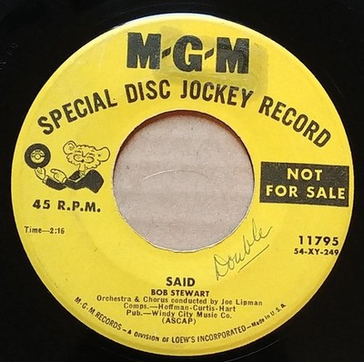 Bob Stewart - Said / Dance Of The Hours - Used Vinyl Record 7 - Promo - G8100z