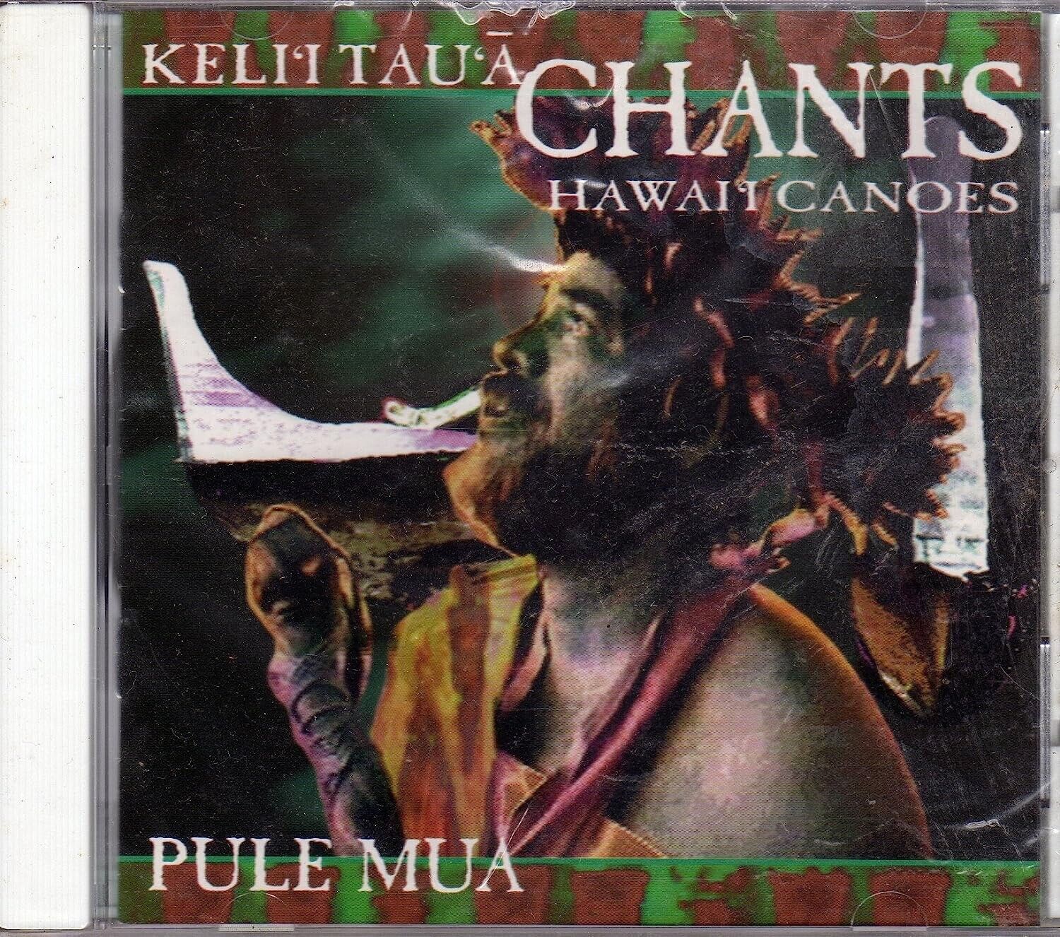 Keli'i Tau'ā ‎"Pule Mua: Chants Hawai`i Canoes" - Hawaiian [1996 CD - VG Cond.]