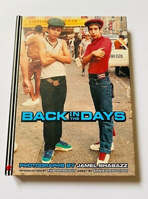 Rare Back In The Days by Jamel Shabazz - Original 2001