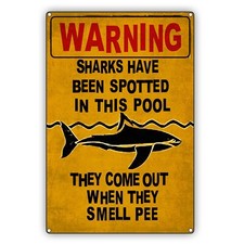 Warning Vintage Sign Sharks Has Been Spotted In This Pool Aluminum Metal Sign