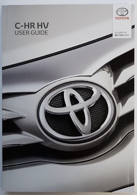 ORIGINAL TOYOTA C-HR HV BEDIENUNGSANLEITUNG HANDBUCH BETRIEBSANLEITUNG 2016-2022 NUR BUCH