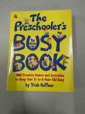 The Preschooler's Busy Book Trish Kuffner 1998 365 Games Activities