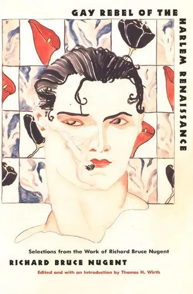 Gay Rebel Of The Harlem Renaissance | Richard Bruce Nugent | Englisch | Buch-image