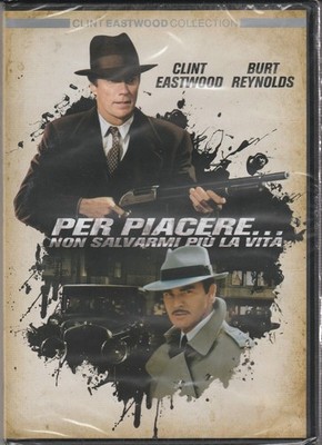 Dvd PER PIACERE NON SALVARMI PIU' LA VITA Clint Eastwood Burt Reynolds nuovo