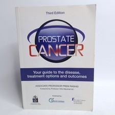 Prostate Cancer Your Guide to the Disease, Treatment Prem Rashid Paperback Book