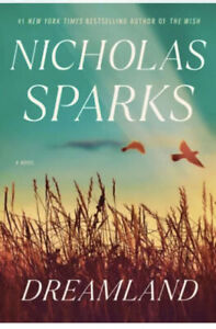 Dreamland by Nicholas Sparks (2022, Hardcover)