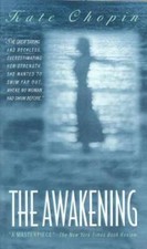 The Awakening - Mass Market Paperback By Chopin, Kate - GOOD